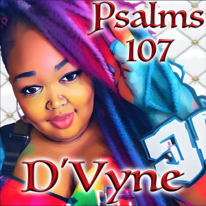 อัลบัม Psalms 107 ศิลปิน D'vyne