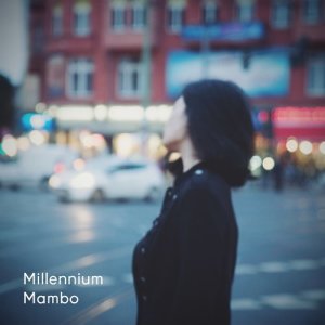 收聽Millennium Mambo的Moraira歌詞歌曲