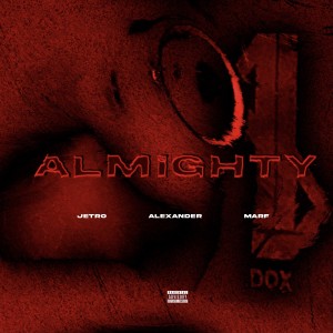 Listen to ALMIGHTY (Explicit) song with lyrics from GB