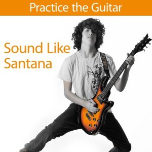 Deja Vu的專輯Practice the Guitar: Sound Like Santana
