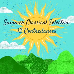 The Bardenellas Orchestra的專輯Summer Classical Selection: 12 Contredanses