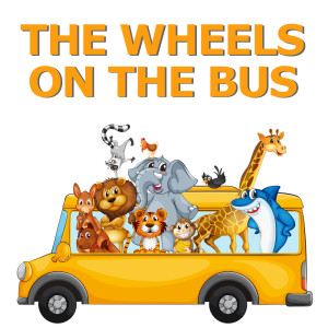 收聽Nursery Rhymes的The Wheels on the bus歌詞歌曲