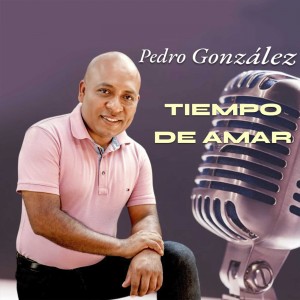 Tiempo de Amar dari Pedro González