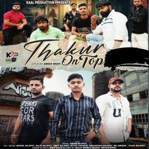 ดาวน์โหลดและฟังเพลง Thakur On Top พร้อมเนื้อเพลงจาก Aman Rajput