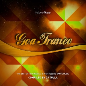 Album Goa Trance, Vol. 30 oleh Dj Tulla