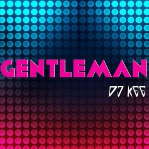 DJ Kee的專輯Gentleman