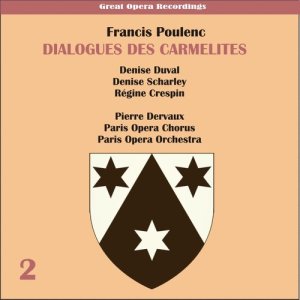 Paris Opera Chorus的專輯Poulenc: Dialogues des Carmelites (1956), Volume 2