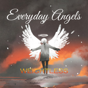 Album Everyday Angels from Weightless