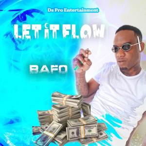 Bafo的專輯Let It Flow