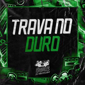 MC Japa的專輯Trava no Duro