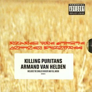 收聽Armand Van Helden的Killing Puritans (Intro)歌詞歌曲