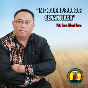 Pdt. Esra Alfred Soru的专辑Mengucap Syukur Senantiasa