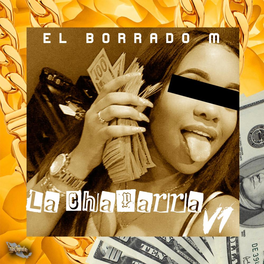 La Chaparra V1 (Explicit)