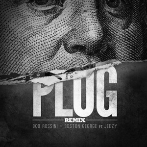 ดาวน์โหลดและฟังเพลง Plug (Remix) (Explicit) (Remix|Explicit) พร้อมเนื้อเพลงจาก Boston George