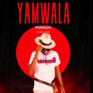 YaMwala的專輯Panado