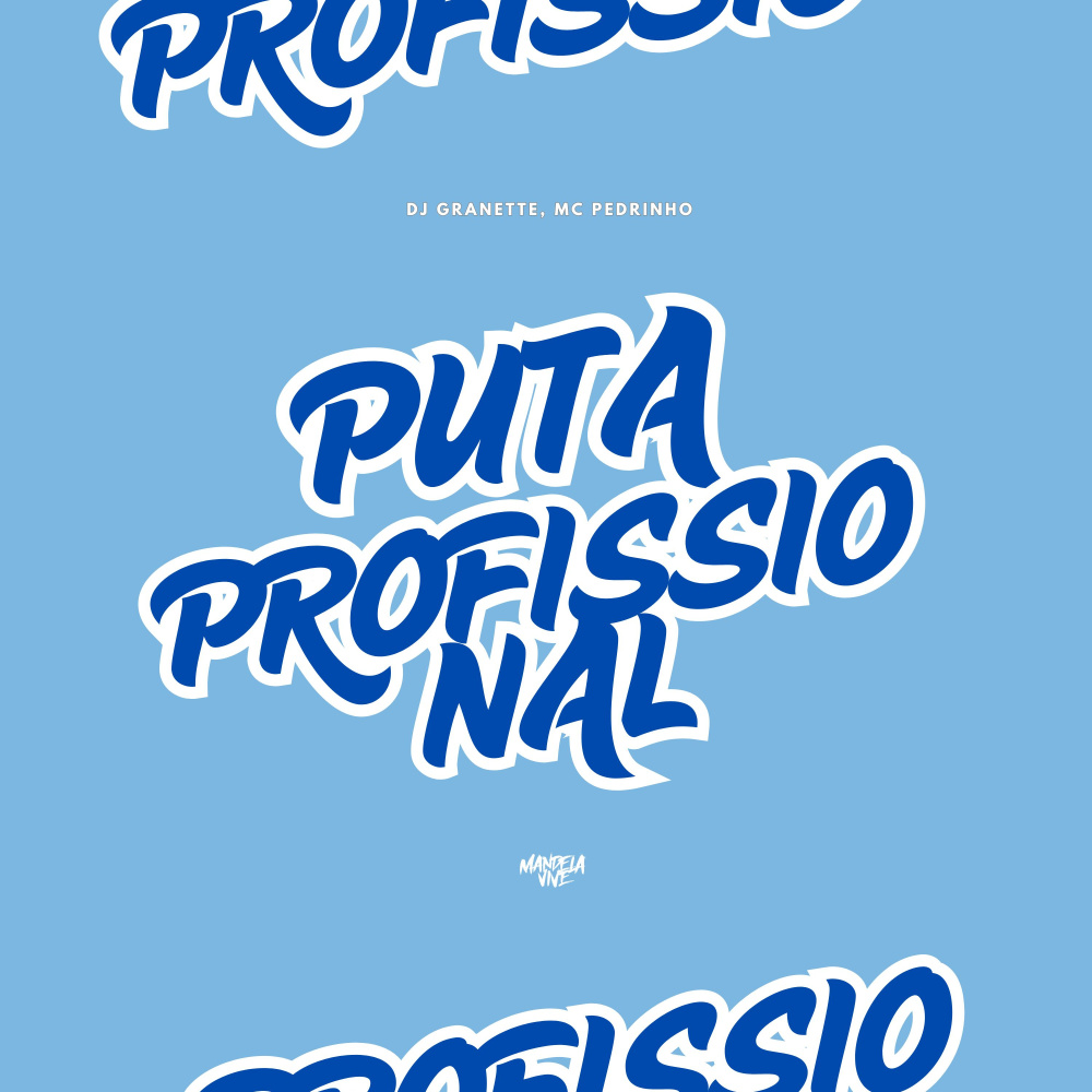Puta Profissional (Explicit)