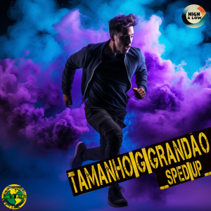 收聽Funk The World的Tamanho G Grandão (Sped Up)歌詞歌曲