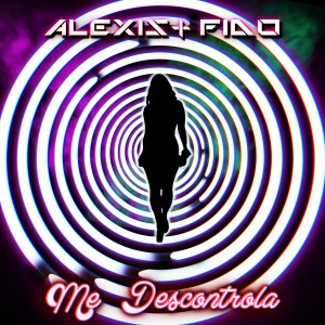 Alexis & Fido的專輯Me Descontrola