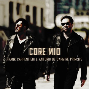 Frank Carpentieri的專輯Core mio