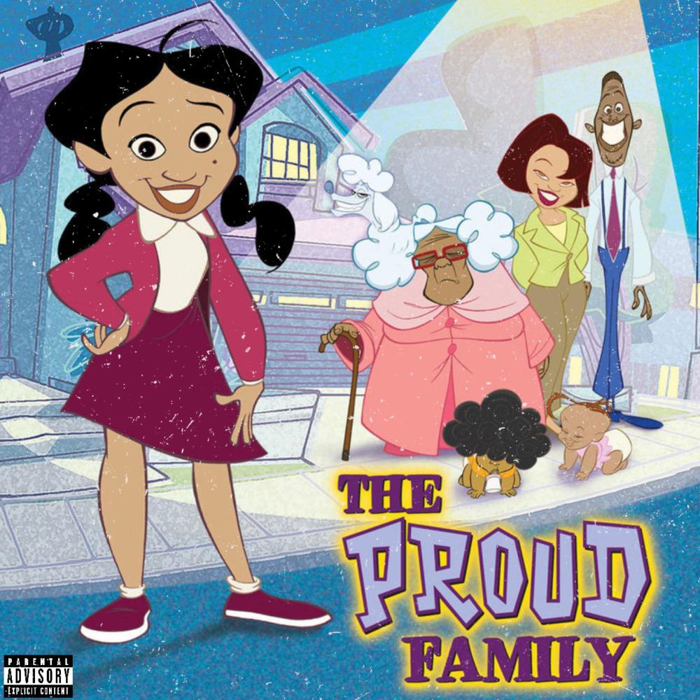 The Proud Family (feat. DTay & Eklips) (Explicit)