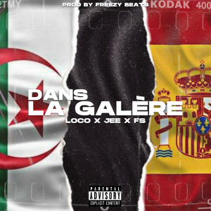 Listen to Dans la galère (Explicit) song with lyrics from Loco 420