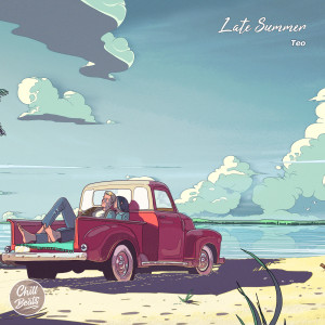 收聽Chill Beats Music的Late Summer歌詞歌曲