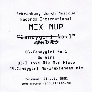 收聽Mix Mup的Candygirl Remix歌詞歌曲