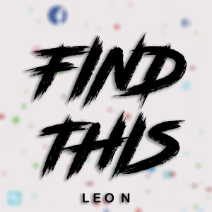 Listen to Find This song with lyrics from Leo N