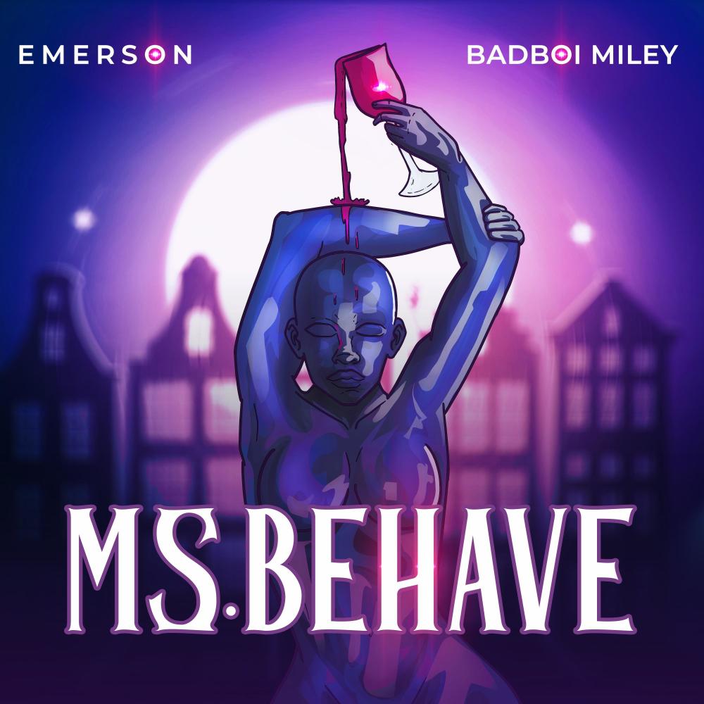 Ms.BEHAVE (feat. BADBOI MILEY) (Explicit)