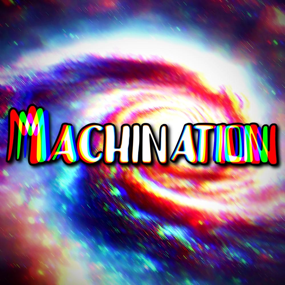 Machination (Slowed + Reverb)