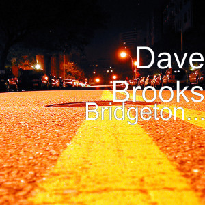 收聽Dave Brooks的Bridgeton歌詞歌曲
