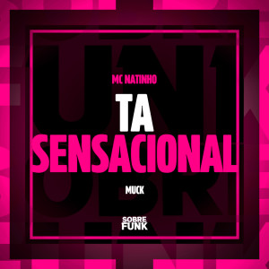 Listen to TA SENSACIONAL song with lyrics from MUCK