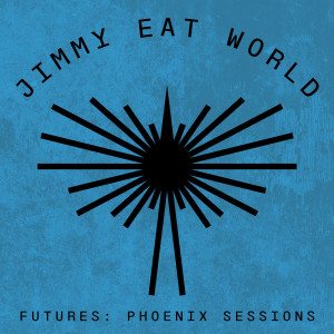 Jimmy Eat World的專輯Futures: Phoenix Sessions