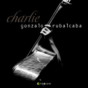 Charlie dari Gonzalo Rubalcaba