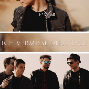 收听Hangar X的Ich vermisse diese Tage歌词歌曲