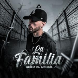 收聽Chris El Menor的La Familia歌詞歌曲