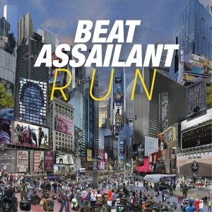 Dengarkan lagu Run nyanyian Beat Assailant dengan lirik