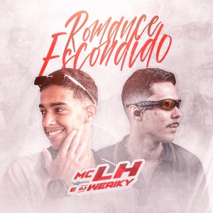 收聽DJ Weriky的Romance Escondido (Explicit)歌詞歌曲