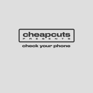 Listen to Check Your Phone (Feat. Pete Wentz of Fall Out Boy) song with lyrics from Cheap Cuts