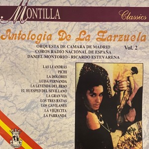 อัลบัม Antologia de la Zarzuela, Vol. 2 ศิลปิน Various Artists