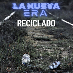Album Reciclado from La Nueva Era