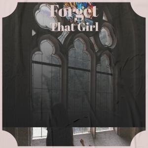 Forget That Girl