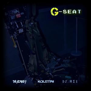 Listen to G-Seat song with lyrics from DJ Koustav