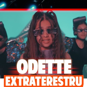 Odette的專輯Extraterestru