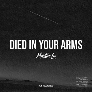 收聽Martin Lu的Died In Your Arms歌詞歌曲