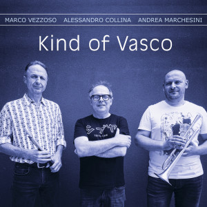 Andrea Marchesini的專輯Kind of Vasco