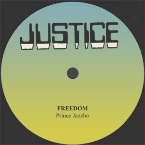 ดาวน์โหลดและฟังเพลง Freedom พร้อมเนื้อเพลงจาก Prince Jazzbo