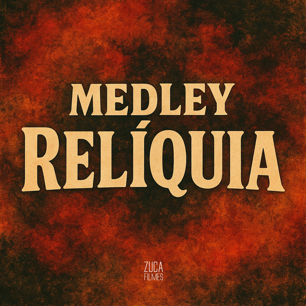 Medley Reliquia (Explicit)