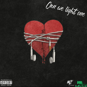 Album Can We Light One (Explicit) oleh Jcee