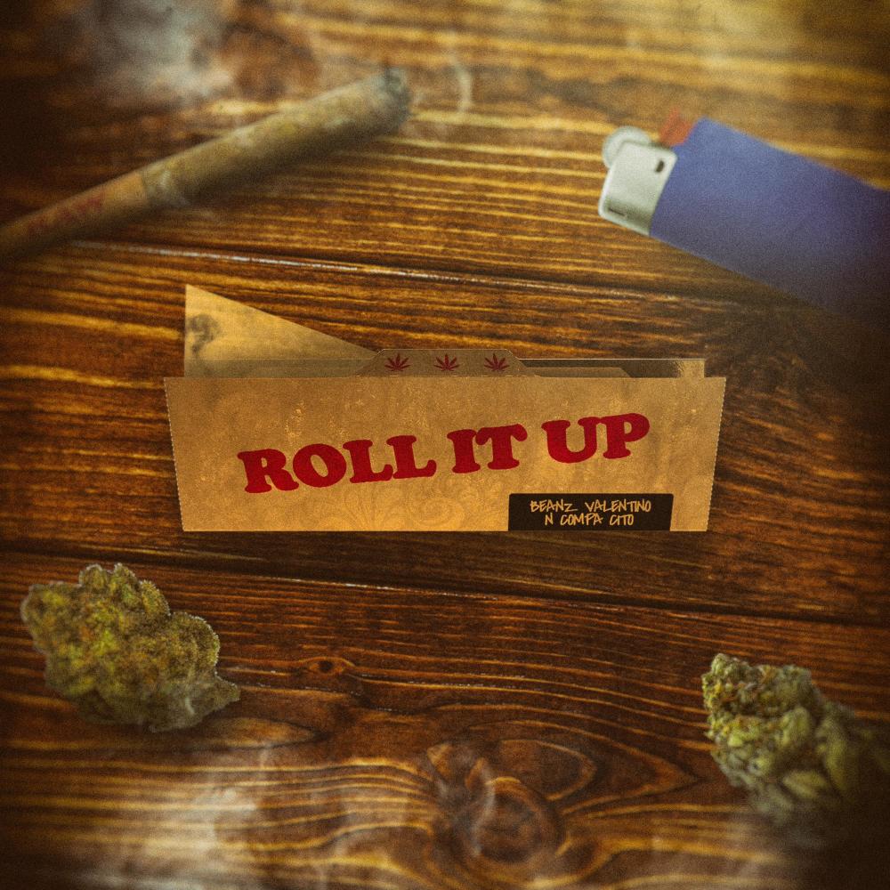 Roll It Up (Explicit)